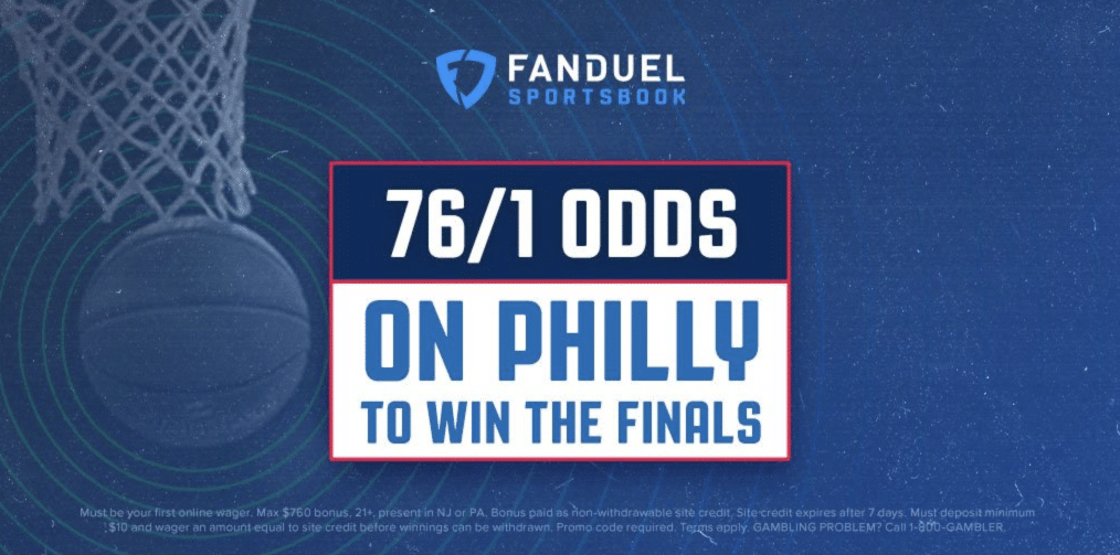 fanduel sportsbook sixers 76 to 1