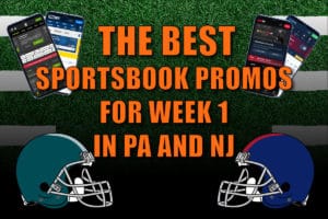 best sportsbook promos week 1 pa