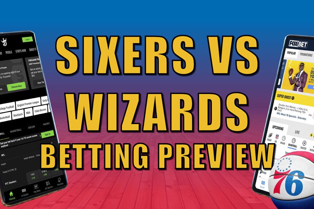 sixers wizards betting preview