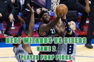 wizards sixers prop picks