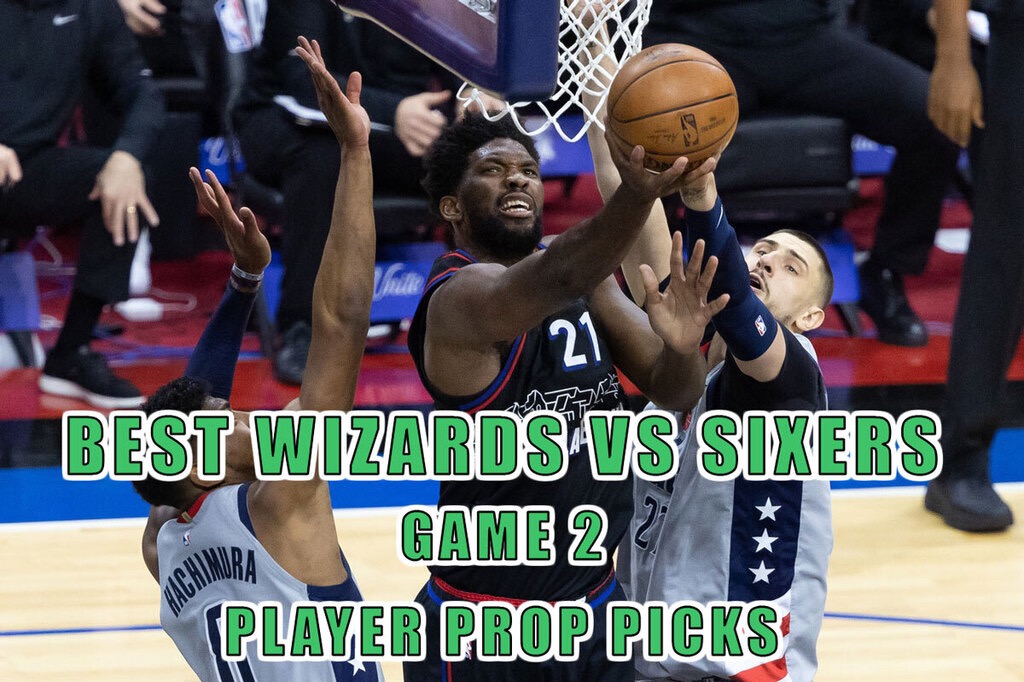 wizards sixers prop picks
