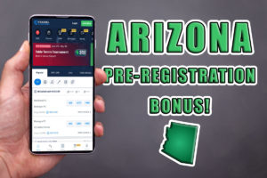 fanduel arizona pre-registration bonus