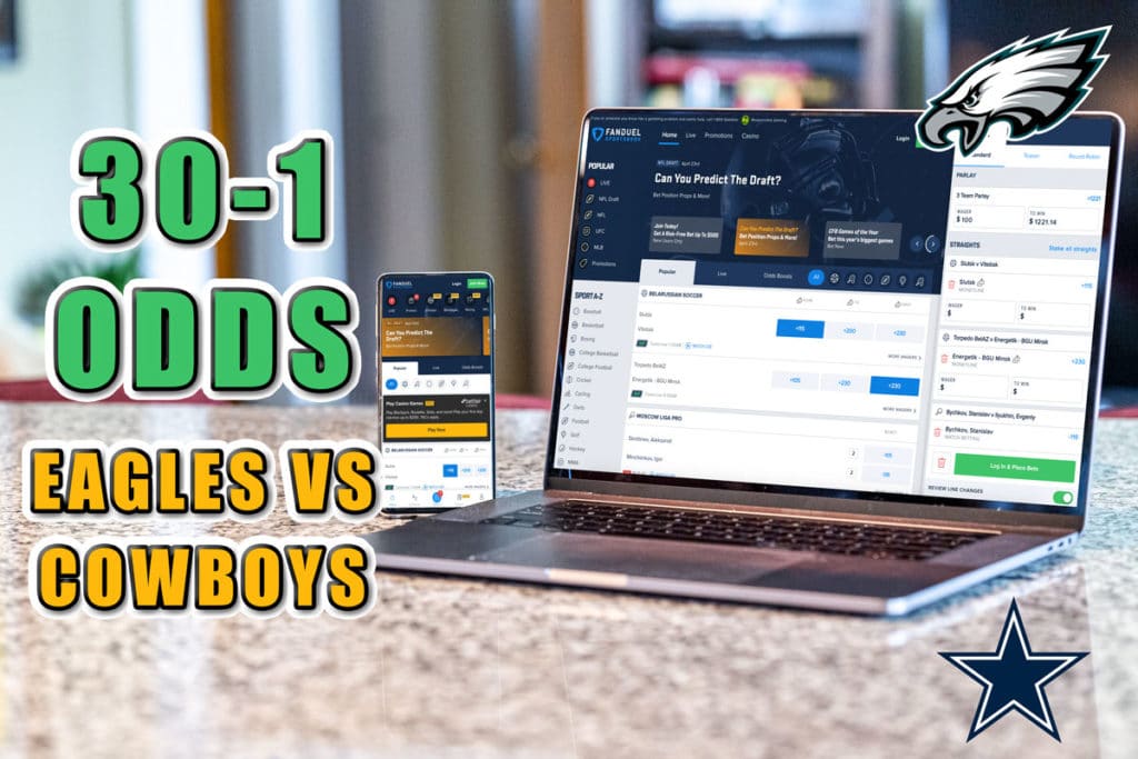 fanduel sportsbook 30-1 eagles cowboys promo