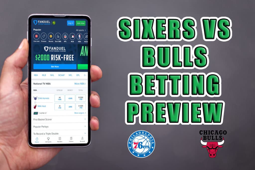 Sixers vs. Bulls betting