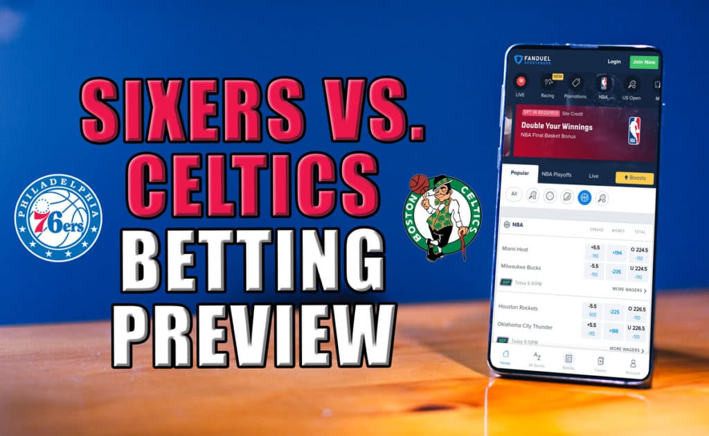 Sixers vs. Celtics Betting