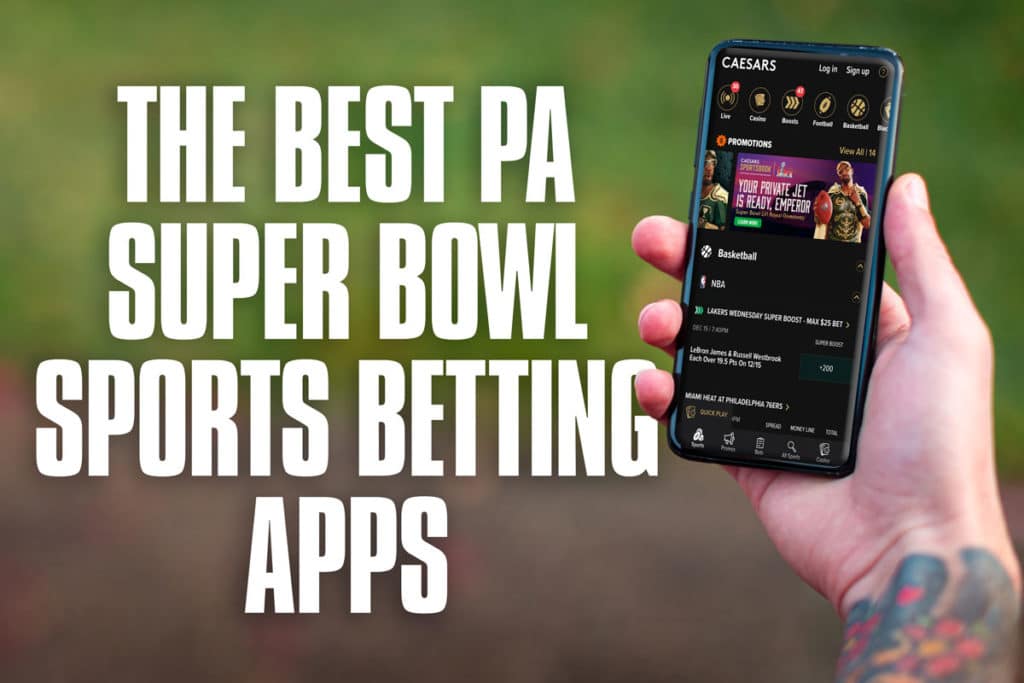 pa sports betting apps super bowl