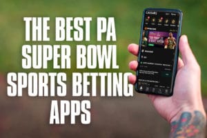 pa sports betting apps super bowl