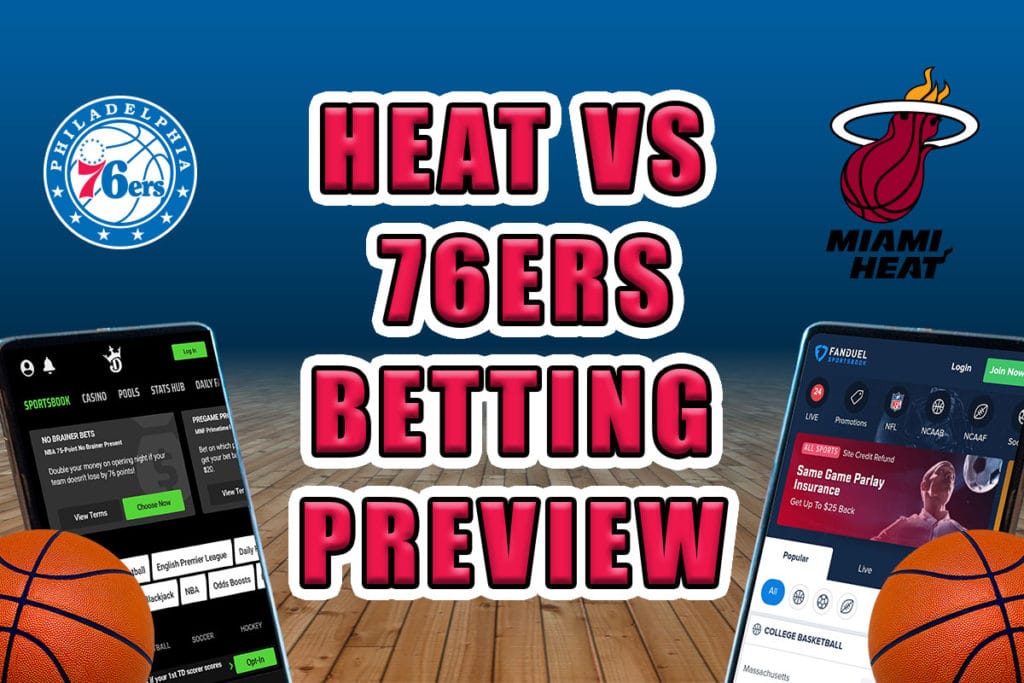 Sixers vs. Heat betting
