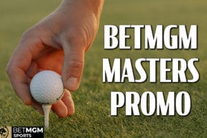 betmgm masters promo