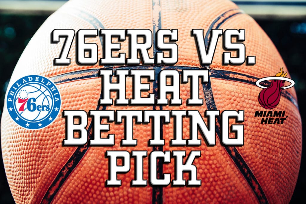 Sixers vs. Heat betting