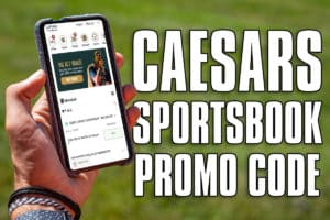 Caesars Sportsbook promo code