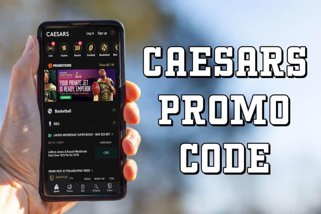 Caesars Sportsbook promo code