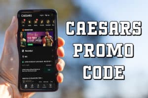 Caesars Sportsbook promo code