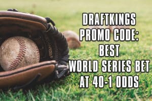 draftkings promo code world series