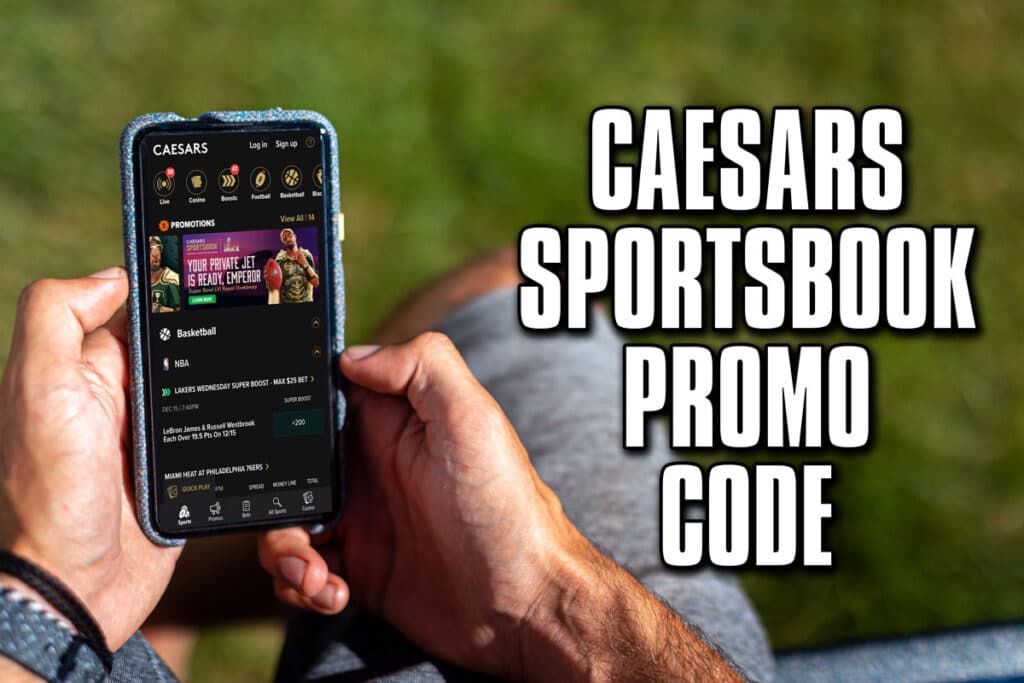 Caesars Sportsbook promo code