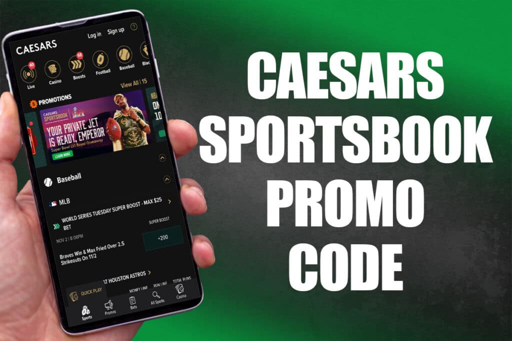 Caesars Sportsbook promo code