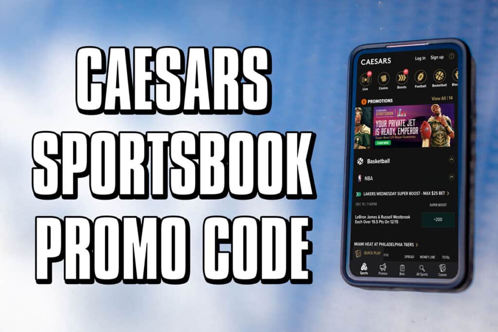caesars sportsbook promo code