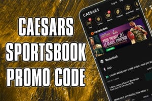 Caesars Sportsbook promo code