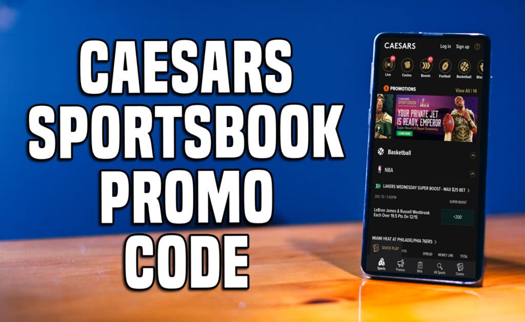 Caesars Sportsbook promo code