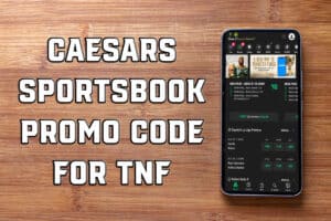 Caesars Sportsbook promo code
