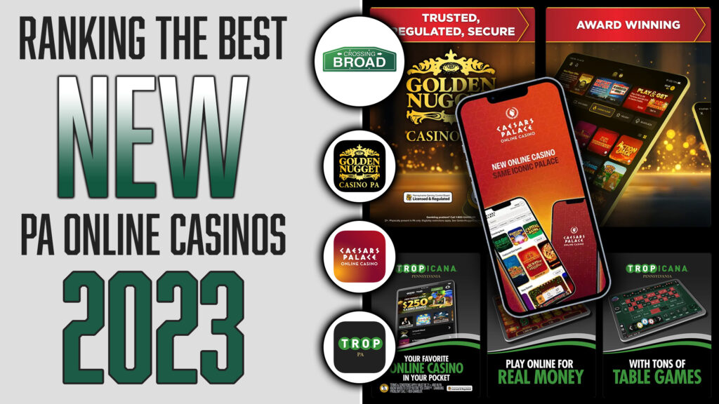 Ranking the Best New PA Online Casino Apps & Sites in 2023