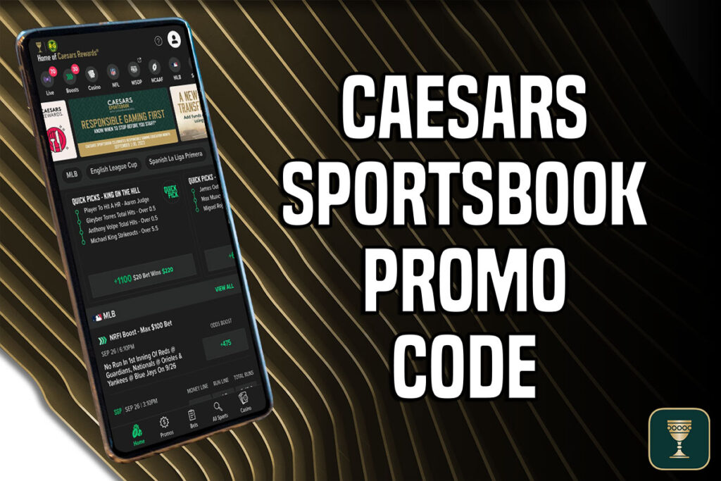 Caesars Sportsbook Promo Code