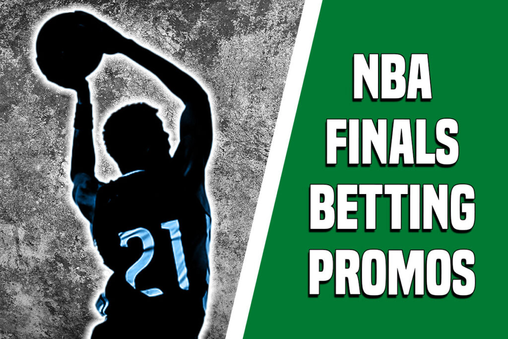 NBA Finals betting promos