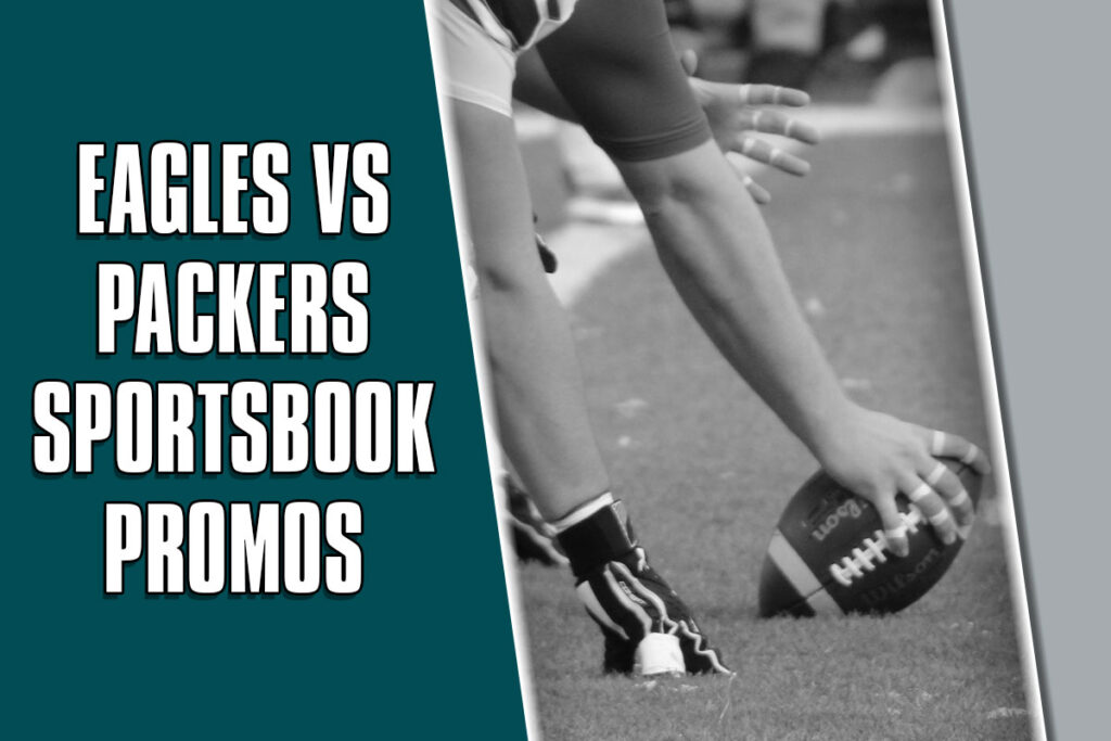 eagles-packers sportsbook promos