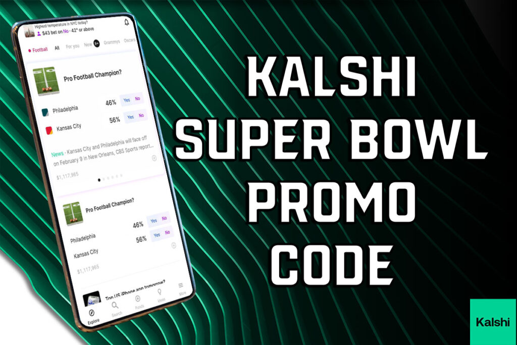 Kalshi Super Bowl promo code