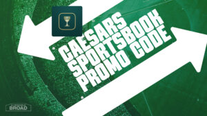 Caesars Sportsbook promo code
