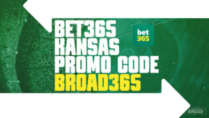 Bet365 Kansas promo code