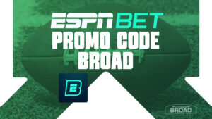 (For Sept. 27) ESPN BET Promo Code BROAD: Score Guaranteed $100 CFB, NFL Bonus