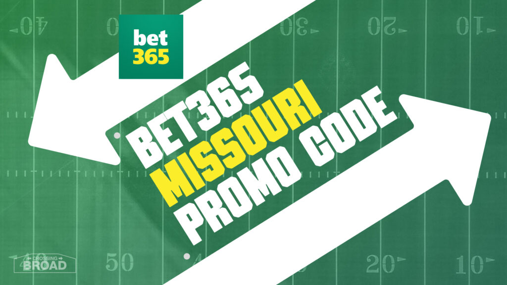 bet365 Missouri bonus code