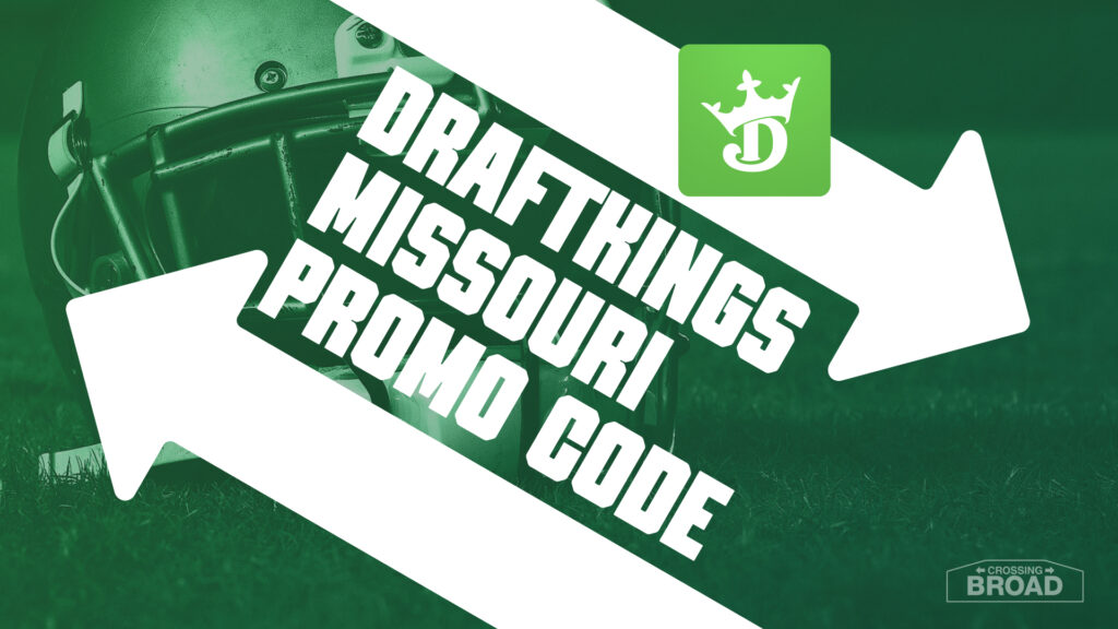 DraftKings Missouri Promo Code