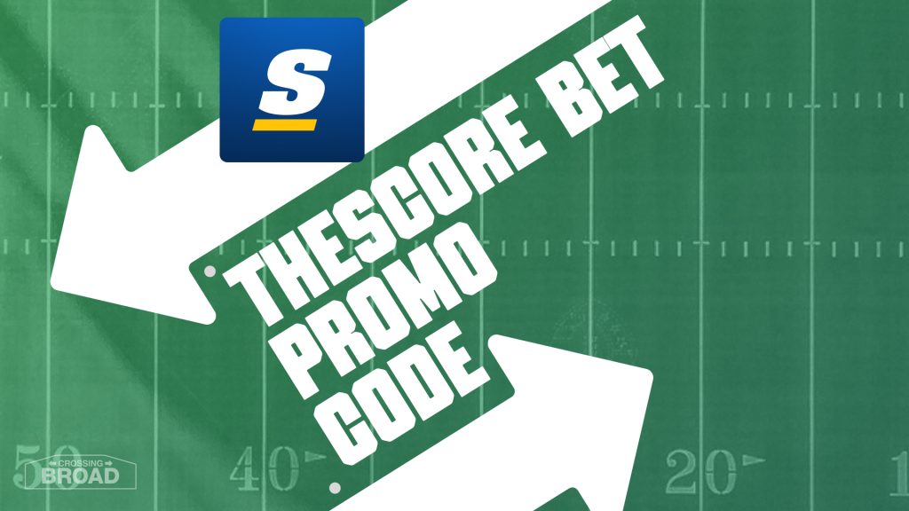 theScore Bet Promo Code BROAD